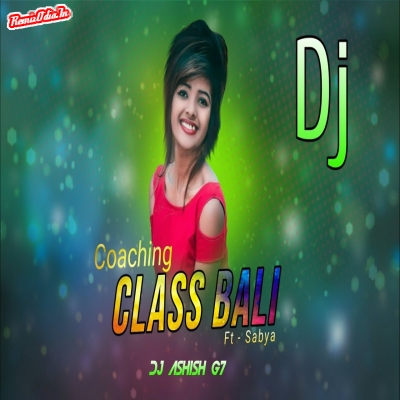 Coaching Class Bali Sambalpuri Dj Remix